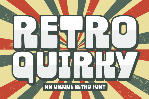 Unlocking the Charm of Retro Quirky: A Practical Guide to Bold Typography